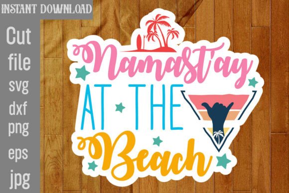 Namast ay at the Beach SVG: A Designer's Review