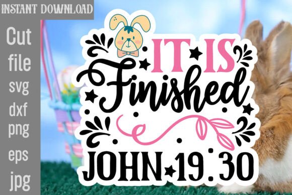 Review: It is Finished John 19 30 SVG Cut File