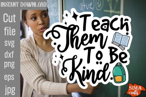 Review: Teach Them to Be Kind SVG Cut File for Embroidery