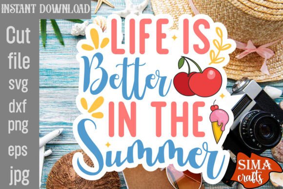 Reviewing Life is Better in the Summer SVG
